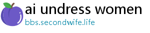 ai undress women