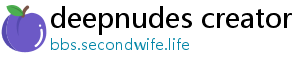 deepnudes creator