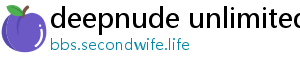 deepnude unlimited